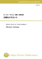 Menuet Antique / Maurice Ravel (arr. Yusuke Hagihara) [Saxophone Quartet] [Score and Parts]