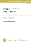 Five Contradanzas For Flexible Trio - Quartet + Percussion / W.A. Mozart (arr. Kouichirou Oguni) [Score and Parts]