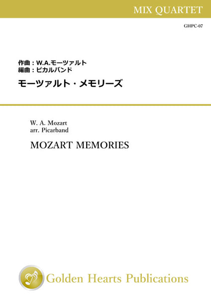 MOZART MEMORIES / W. A. Mozart (arr. Picarband) [Mix Quartet]