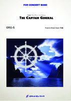 The Captain General / Francis Vivian Dunn [Concert Band] [Score and Parts]
