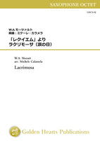 Lacrimosa / Wolfgang Amadeus Mozart (arr. Michele Calamela) [Saxophone Octet] [Score and Parts]