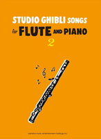 Studio Ghibli Songs for Flute and Piano Vol.2/English Version [Flute Solo with Accompaniment] [Solo Part with Piano Accompaniment]