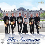 The Ascension / NHK Symphony Orchestra Horn Ensemble [Horn Ensemble] [CD]