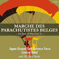 Marche des Parachutistes Belges / Japan Ground Self Defense Force Central Band [Concert Band] [CD / SACD Hybrid]