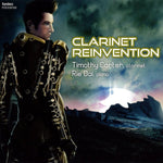 Clarinet Reinvention / Timothy Carter [Clarinet] [CD]