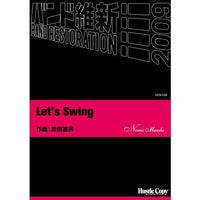 Let's Swing / Norio Maeda [Concert Band] [Score and Parts]