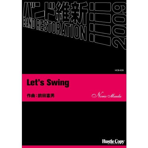 Let's Swing / Norio Maeda [Concert Band] [Score and Parts]